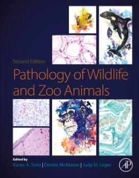 Pathology of Wildlife and Zoo Animals, 2nd Edition