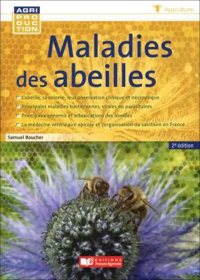 Maladies des abeilles, 2e Edition