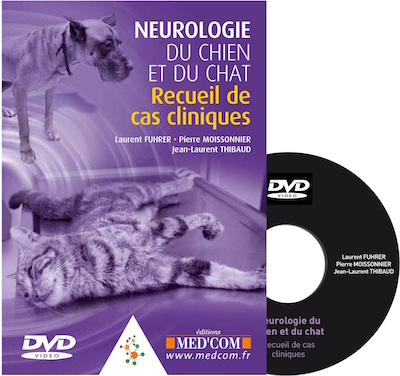 Neurologie du chien et du chat - Recueil de cas cliniques