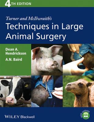 Turner and McIlwraith's Techniques in Large Animal Surgery, 4th Edition