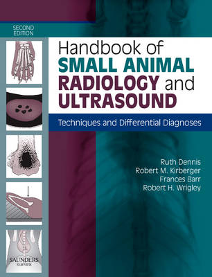 Handbook of Small Animal Radiology and Ultrasound, 2nd Edition