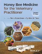 Honey Bee Medicine for the Veterinary Practitioner, 2nd Edition