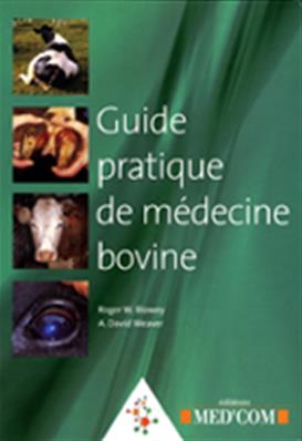 Guide Pratique de médecine bovine